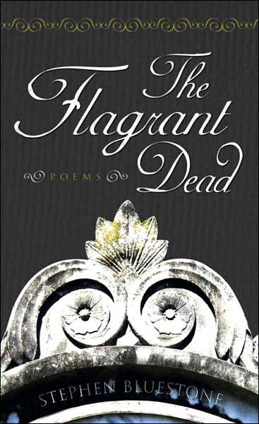 The Flagrant Dead: Poems