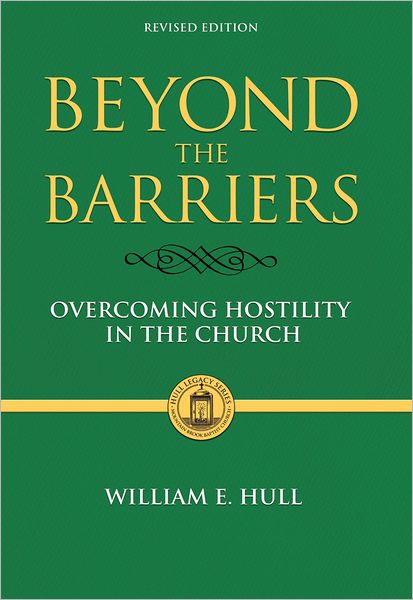 Beyond the Barriers: Overcoming Hostility in the Church