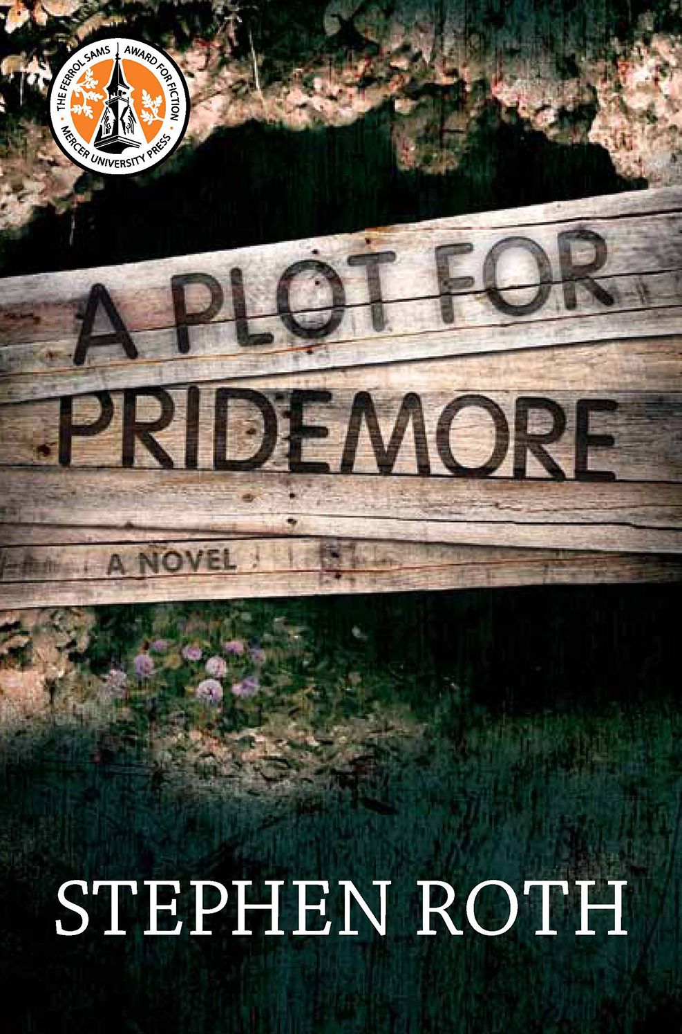 A Plot for Pridemore: A Novel
