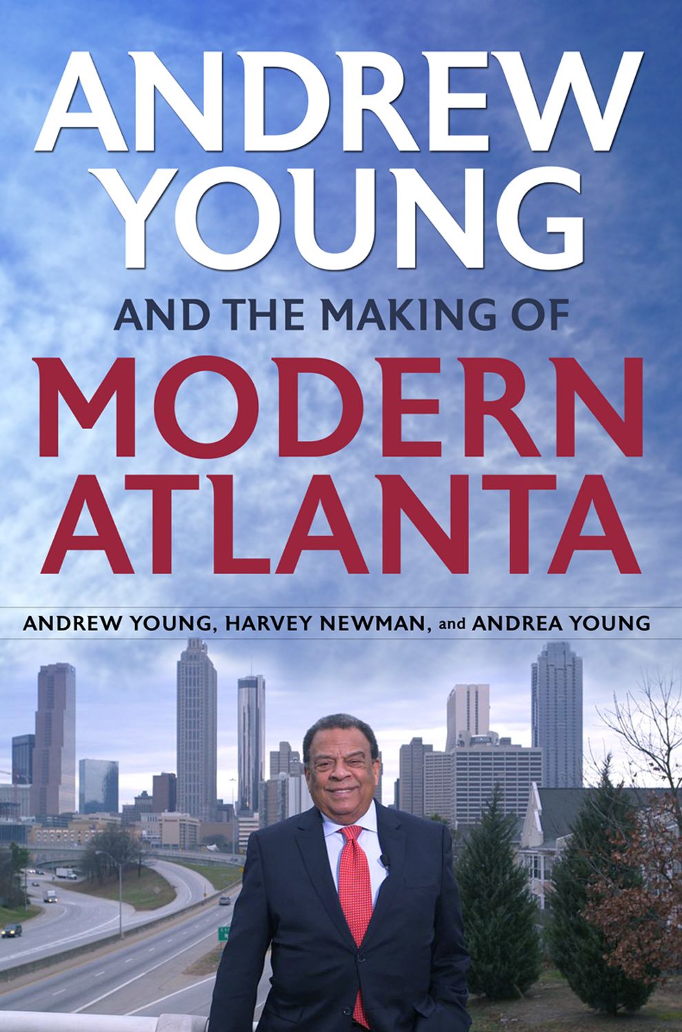 Andrew Young and the Making of Modern