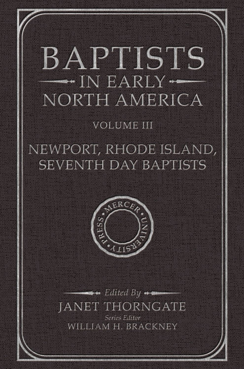 Baptists in Early North America--Newport, Rhode Island, Seventh Day Baptists