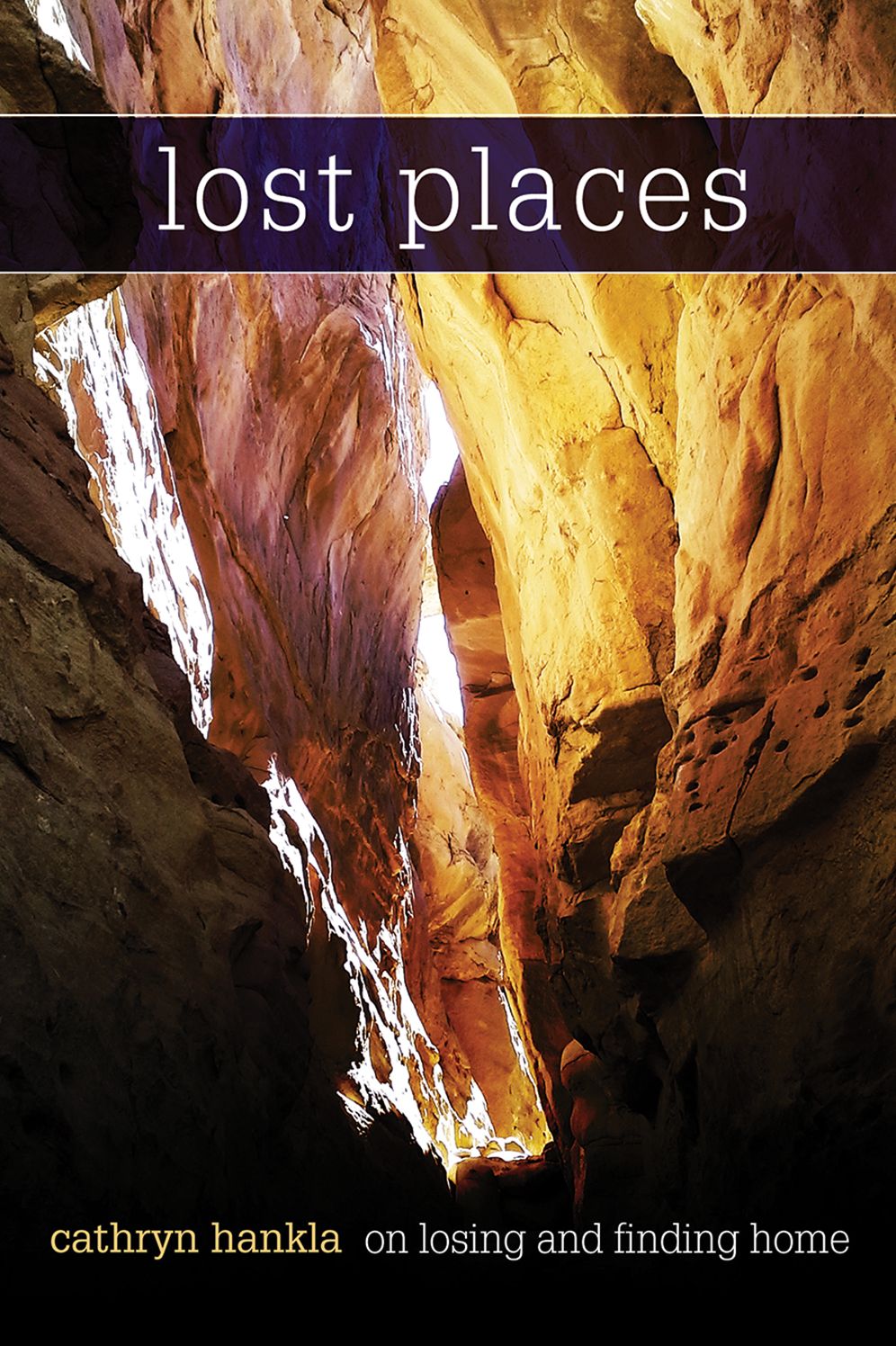 Lost Places: On Losing And Finding Home
