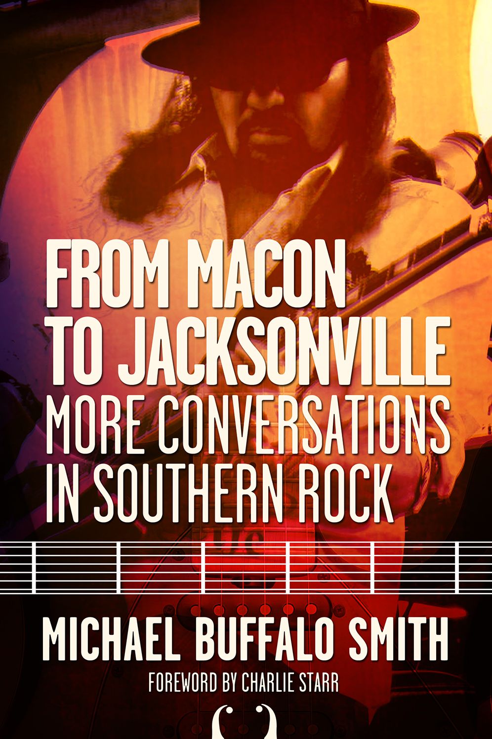 From Macon and Jacksonville: More Conversations in Southern Rock
