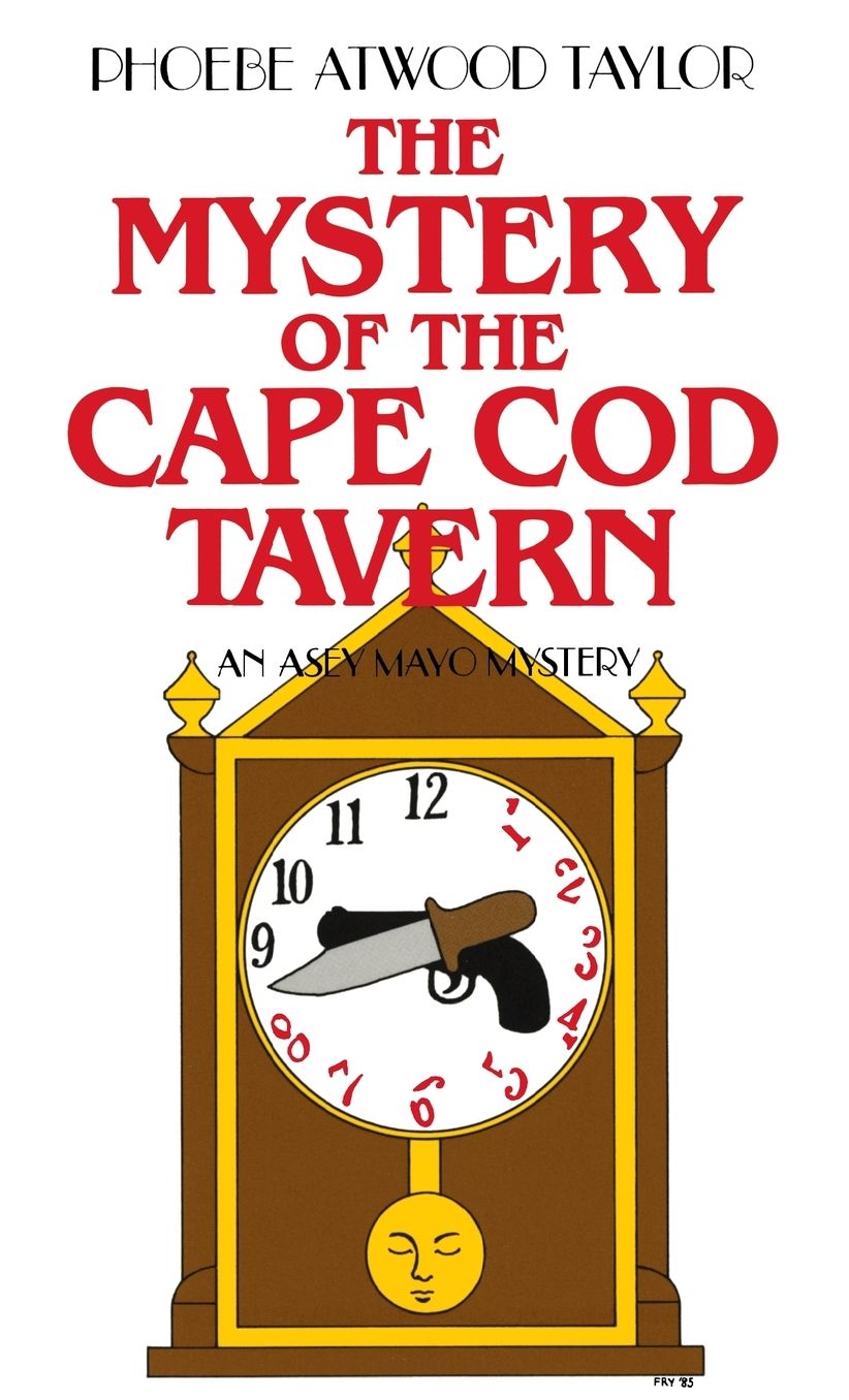 Mystery of the Cape Cod Tavern (An Asey Mayo Cape Cod Mystery)