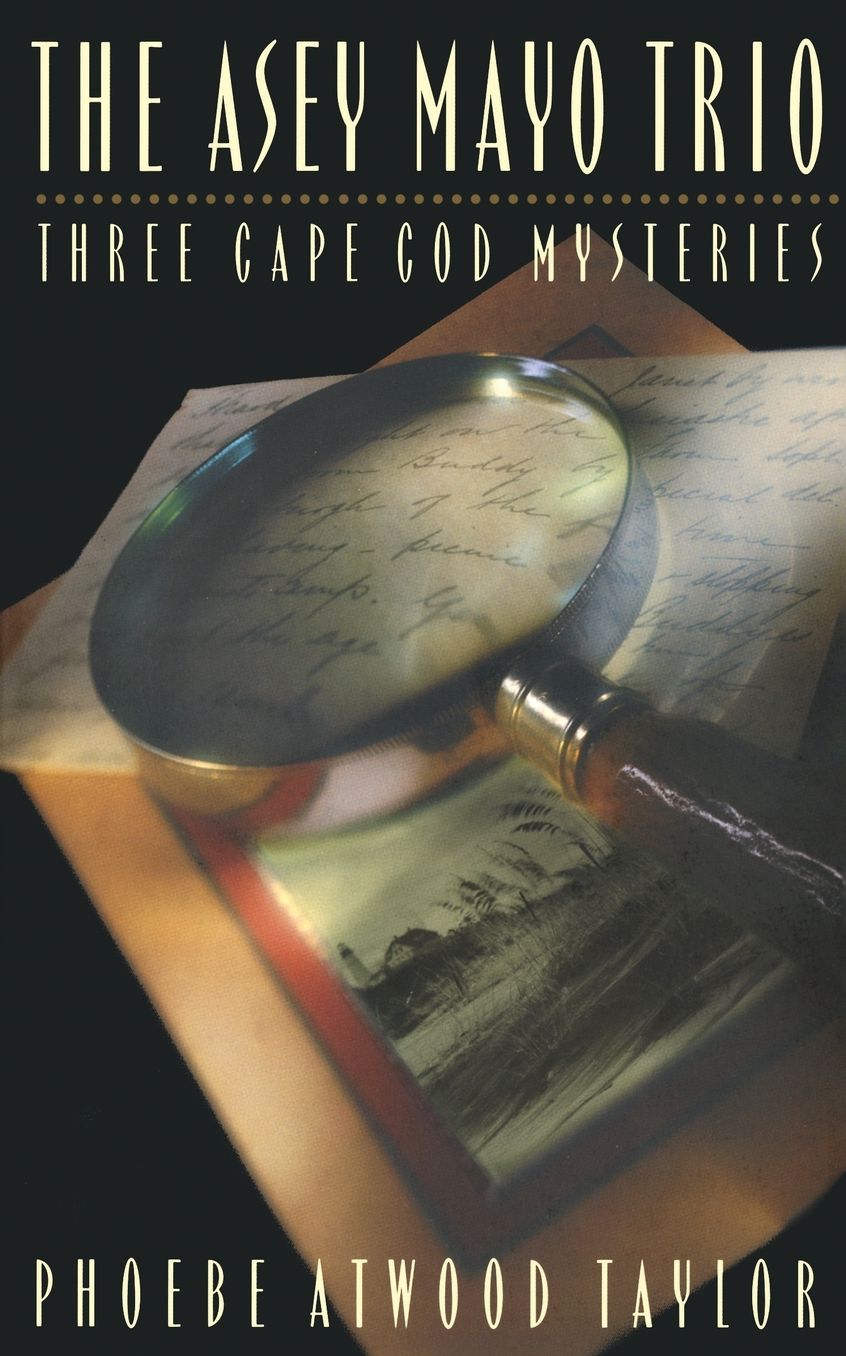 Asey Mayo Trio (An Asey Mayo Cape Cod Mystery)