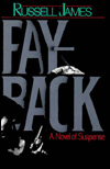 Payback: A Novel of Suspense