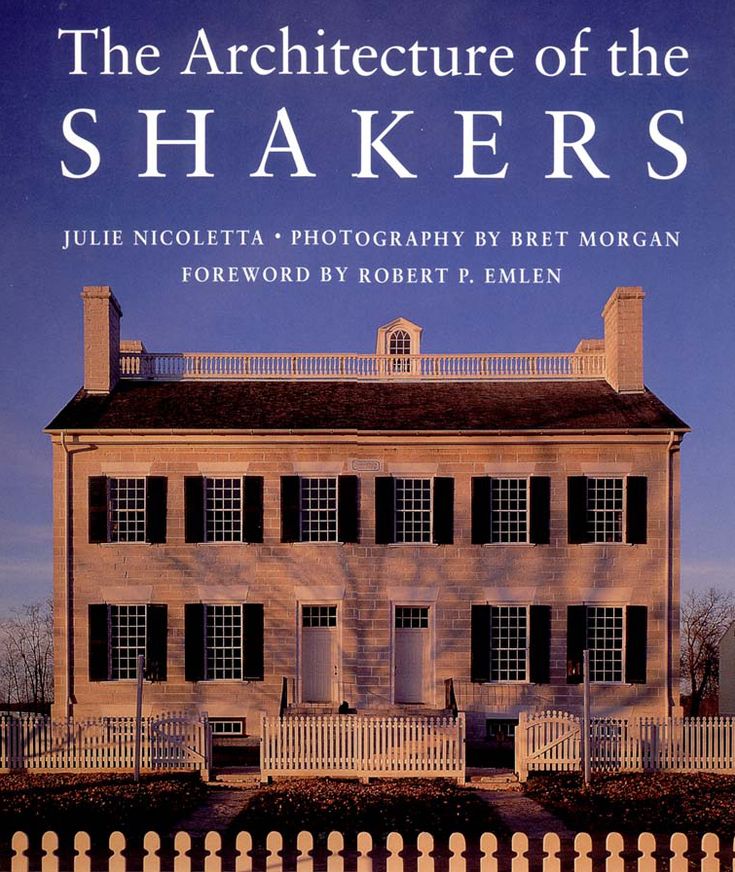 The Architecture of the Shakers