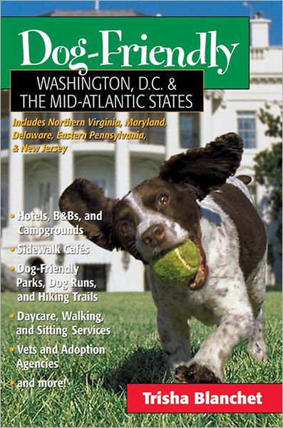 Dog-Friendly Washington, D.C. and the Mid-Atlantic States