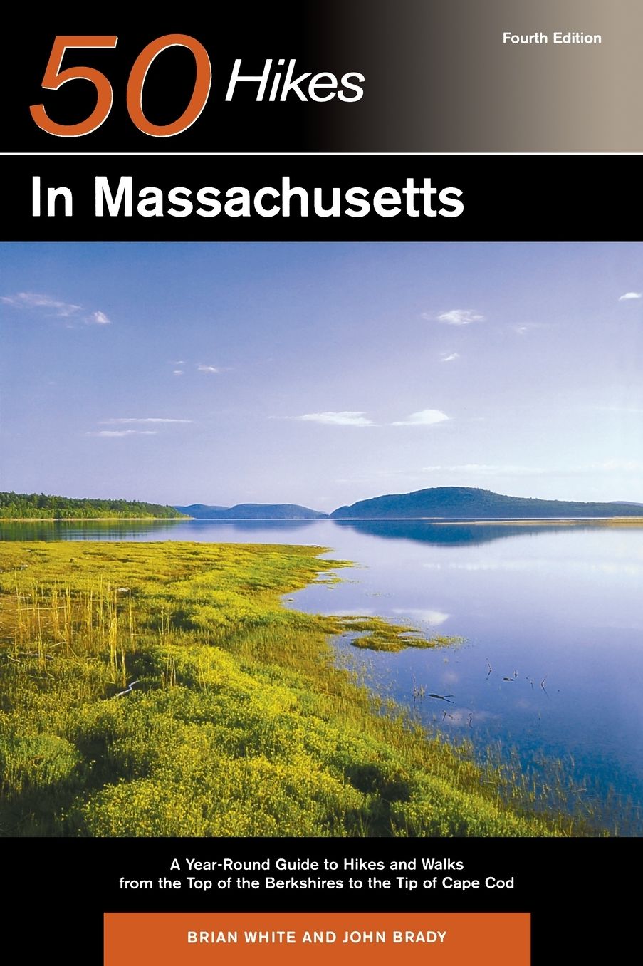 50 Hikes in Massachusetts: A Year-Round Guide to Hikes and Walks from the Top of the Berkshires to the Tip of Cape Cod