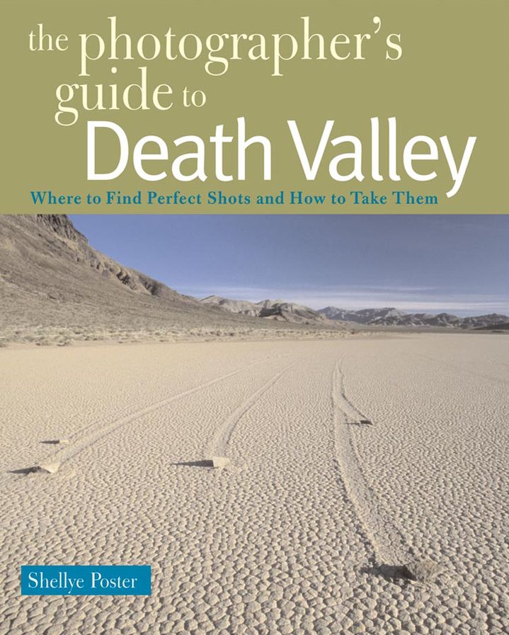 Photographer's Guide to Death Valley