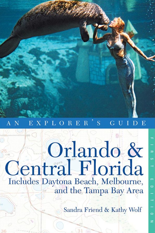 Orlando & Central Florida: An Explorer's Guide