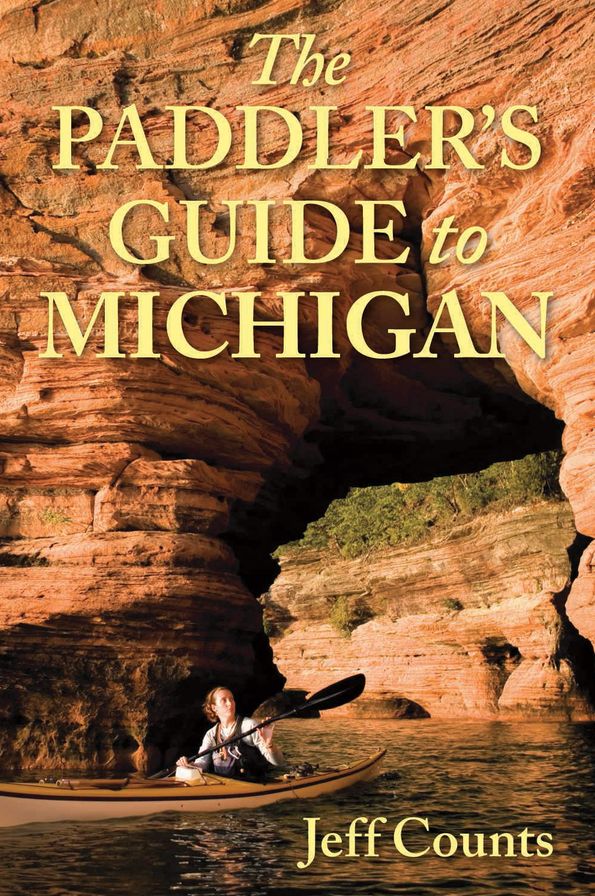 The Paddler's Guide to Michigan