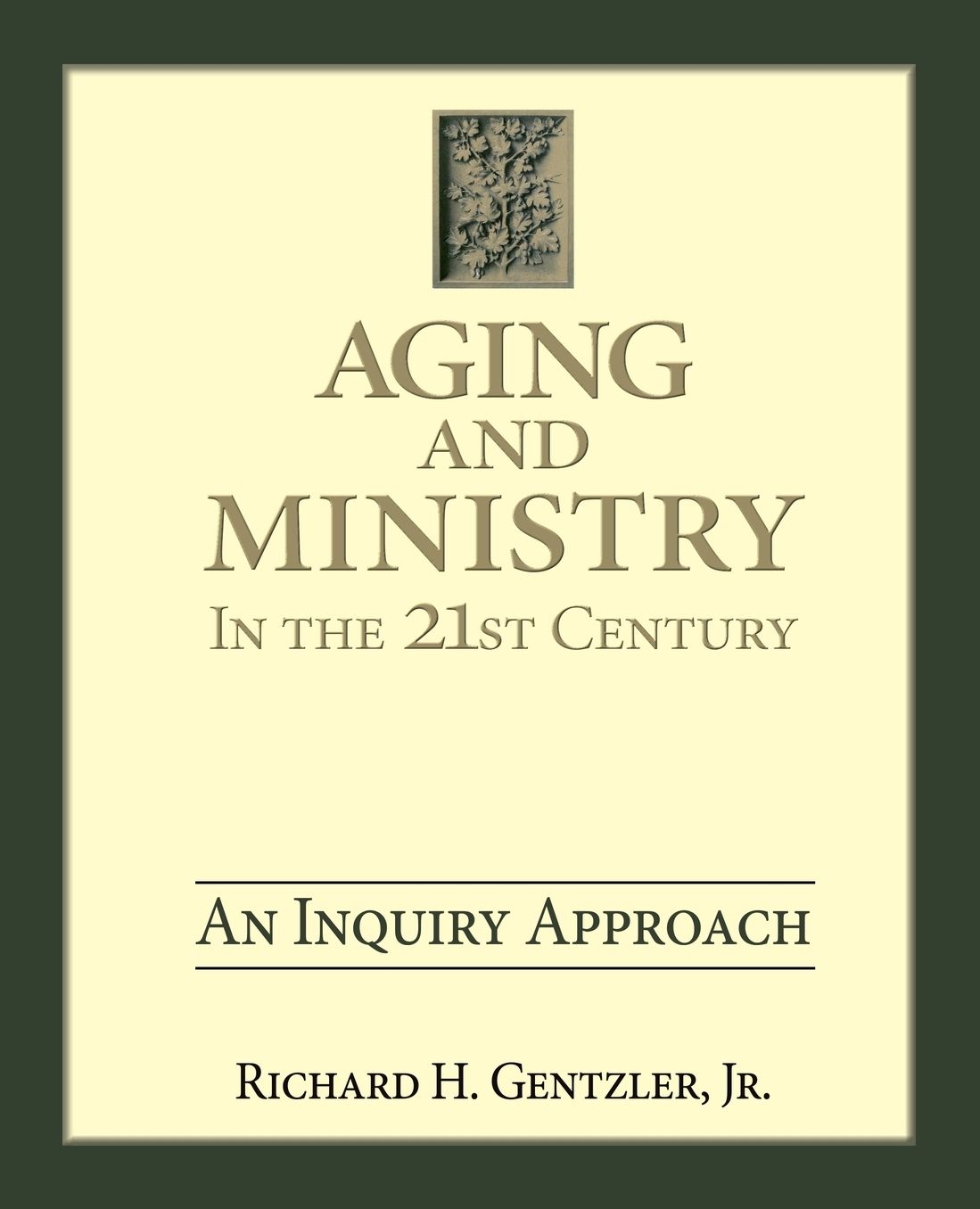 Aging and Ministry in the 21st Century: An Inquiry Approach