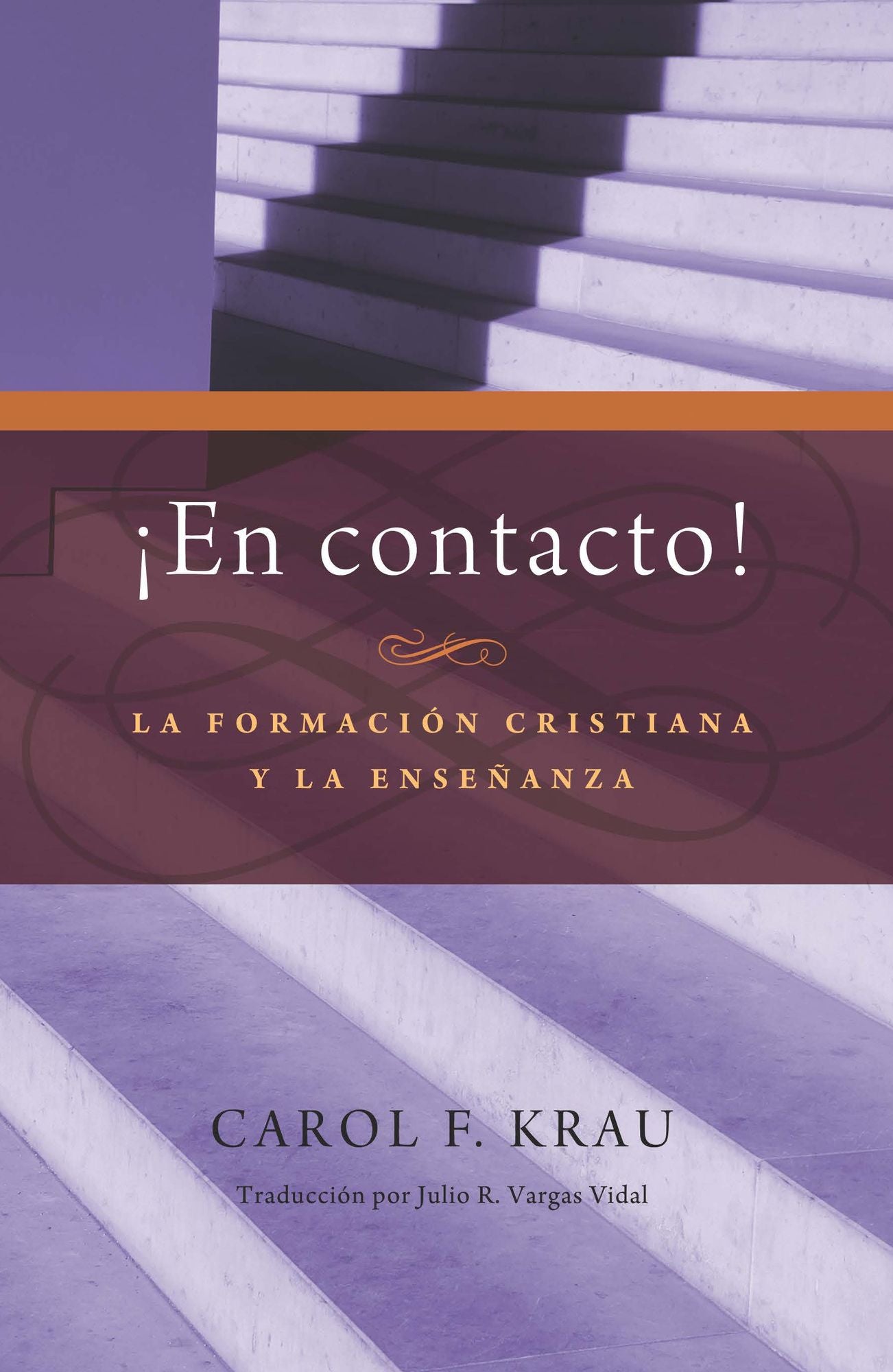 En Contacto!: La formación cristiana y la enseñanza