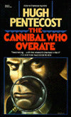 The Cannibal Who Overate