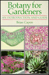 Botany for Gardeners: An Introduction and Guide