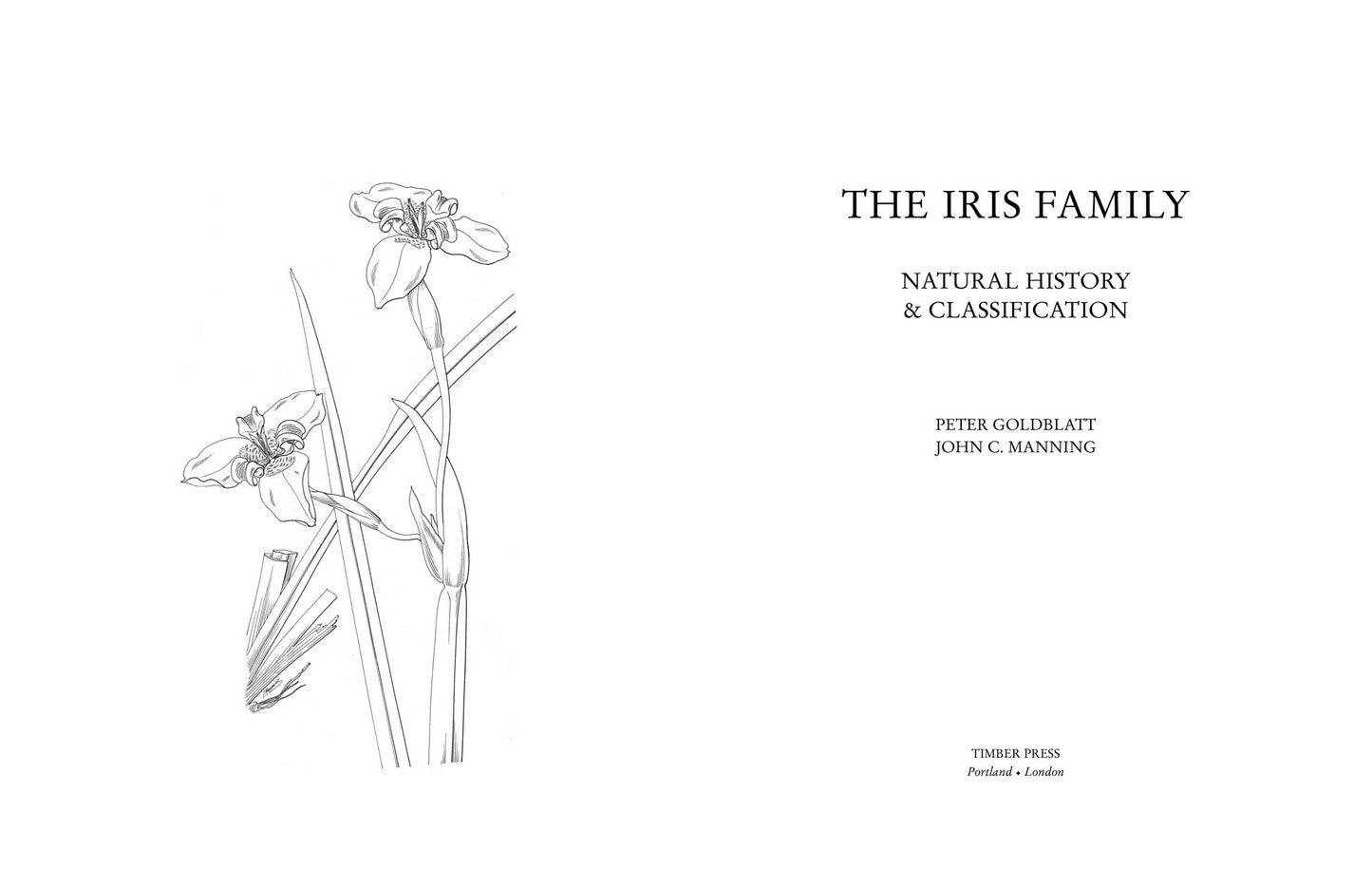 The Iris Family: Natural History and Classification