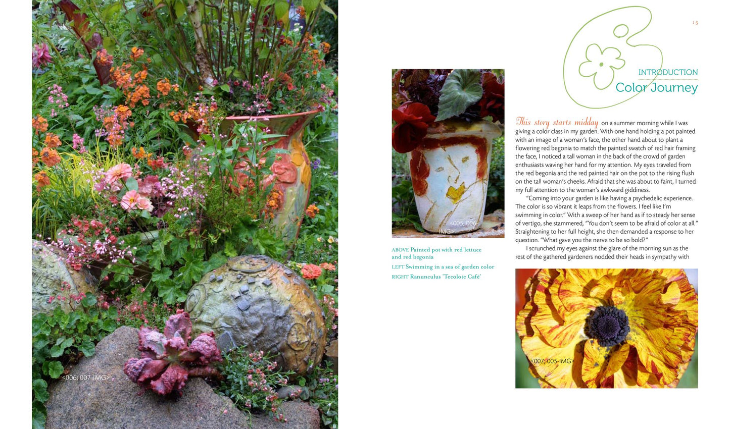 Fearless Color Gardens: The Creative Gardener's Guide to Jumping Off the Color Wheel