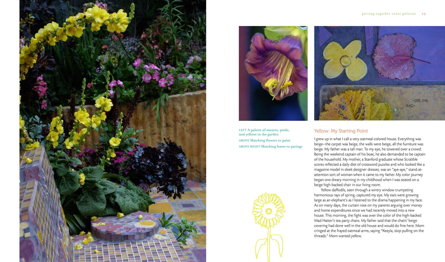 Fearless Color Gardens: The Creative Gardener's Guide to Jumping Off the Color Wheel