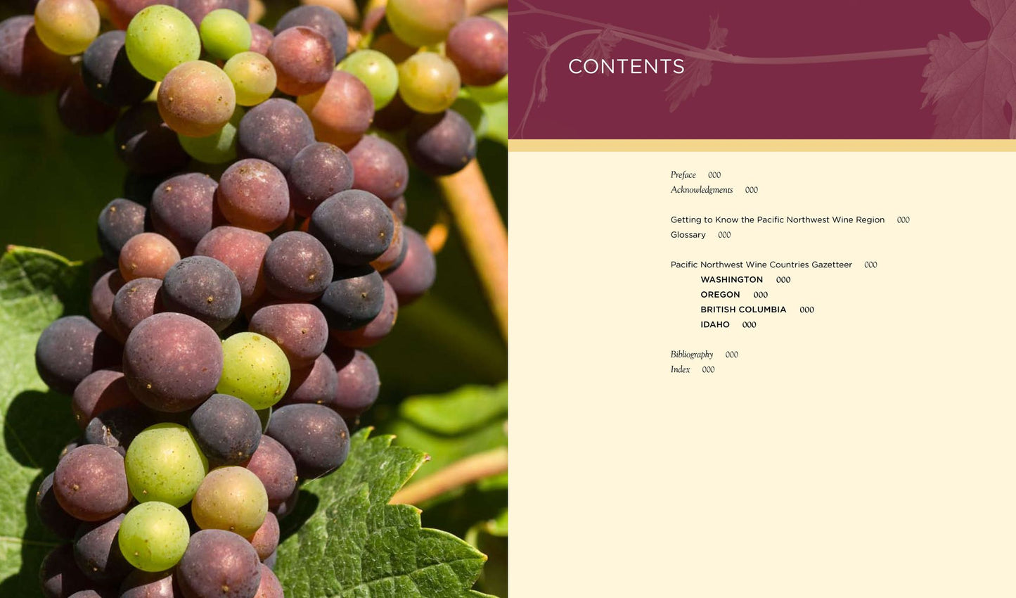 Essential Wines and Wineries of the Pacific Northwest: A Guide to the Wine Countries of Washington, Oregon, British Columbia, and Idaho
