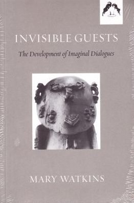 Invisible Guests: The Development of Imaginal Dialogues