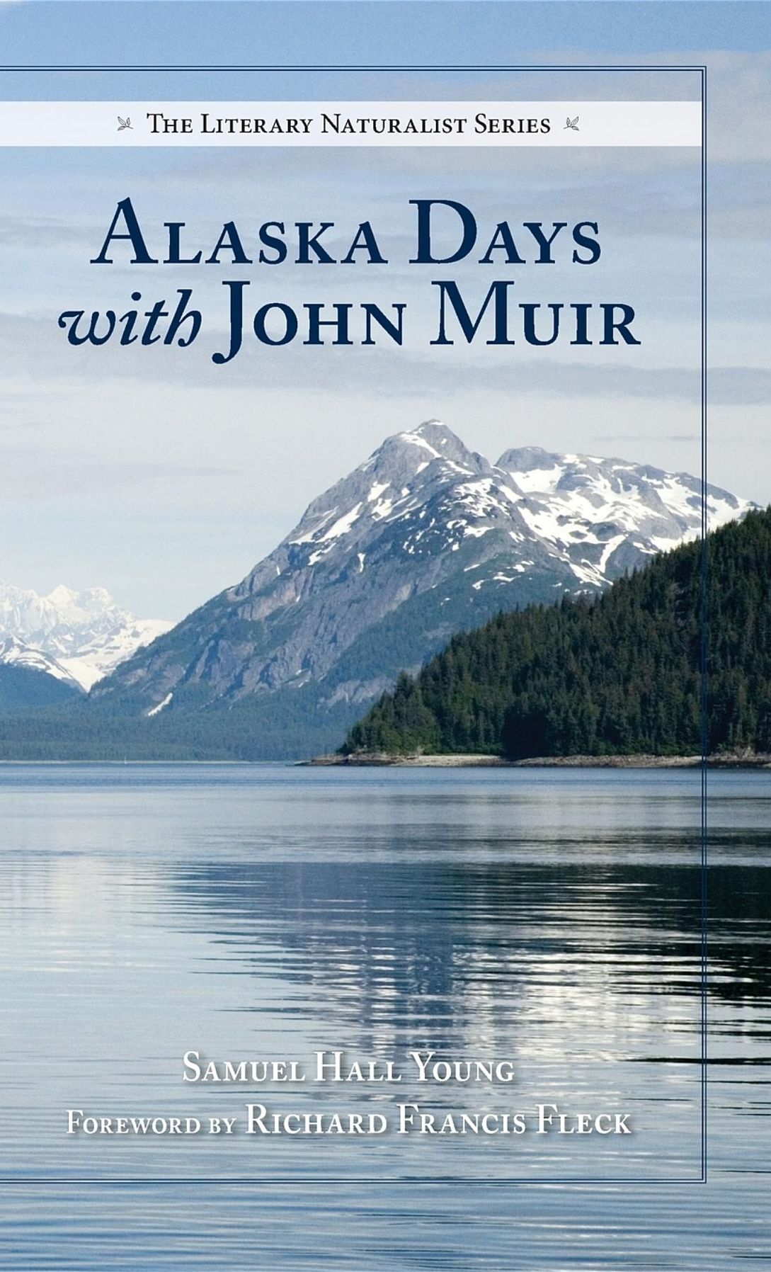 Alaska Days with John Muir