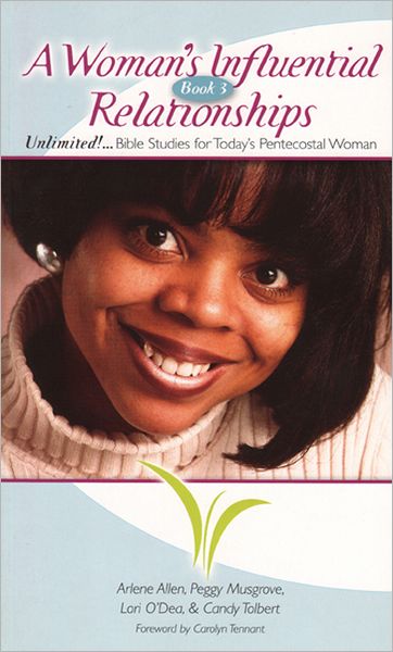 Woman's Influential Relationships: Book 3