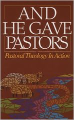 And He Gave Pastors