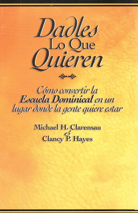 Dadles lo que quieren