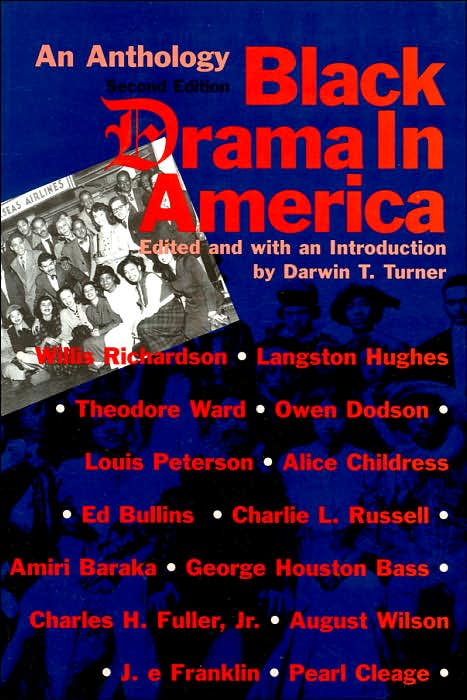Black Drama in America: An Anthology