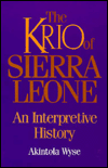Krio of Sierra Leone: An Interpretive History