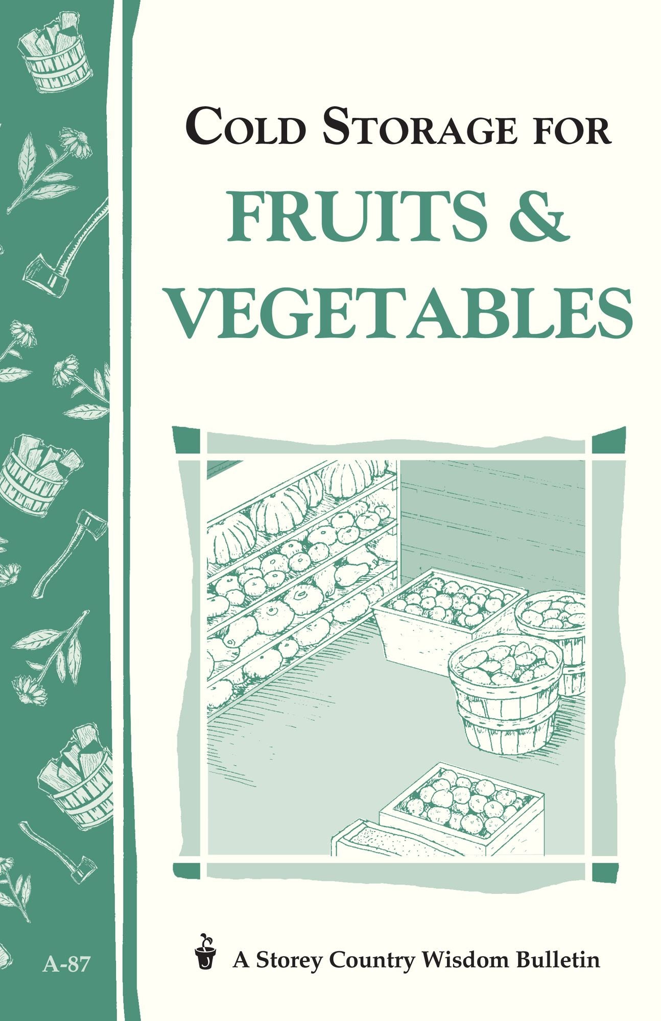 Cold Storage for Fruits and Vegetables