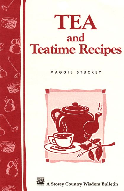Tea and Teatime Recipes