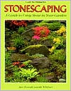 Stonescaping: A Guide to Using Stone in Your Garden