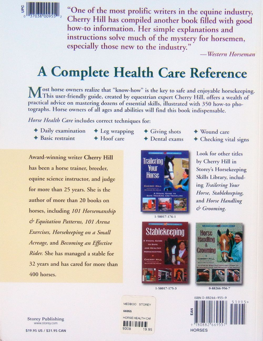 Horse Health Care: A Step-By-Step Photographic Guide to Mastering Over 100 Horsekeeping Skills