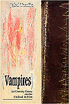 Vampires: An Uneasy Essay about the Undead in Film