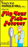 How to Flip Your Flab Forever