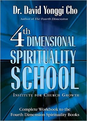 Fourth Dimensional Spiritual School: Institute for Church Growth