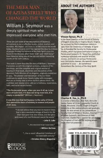William J. Seymour: Pioneer of the Azusa Street Revival