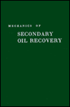 Mechanics of Secondary Oil Recovery