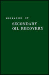 Mechanics of Secondary Oil Recovery