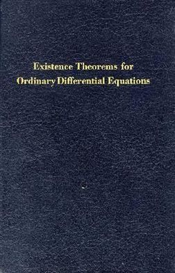 Existence Theorems for Ordinary Differential Equations