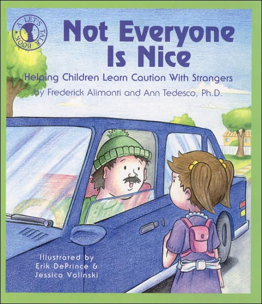 Not Everyone Is Nice: Helping Children Learn Caution with Strangers