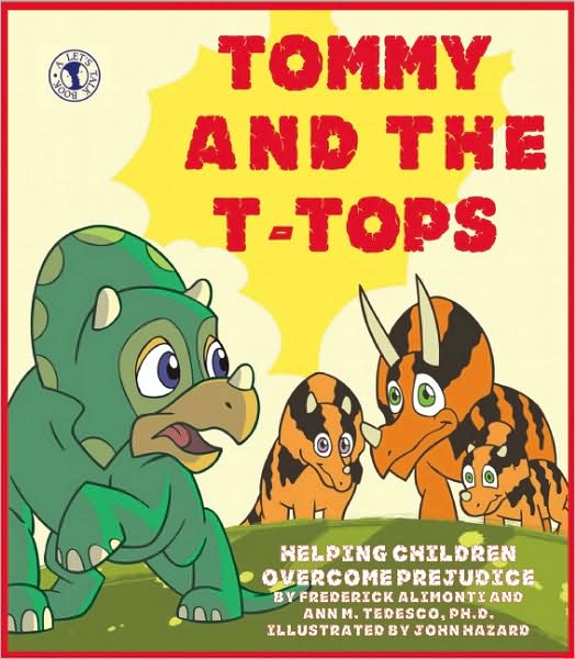 Tommy and the T-Tops: Helping Children Overcome Prejudice
