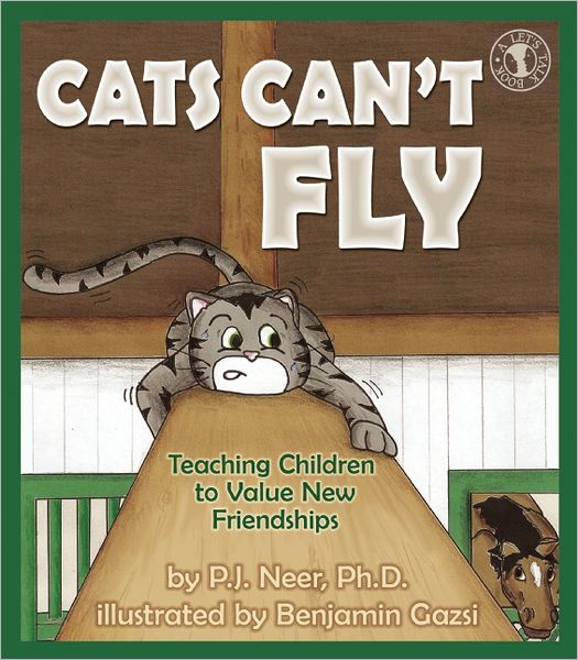 Cats Can't Fly: Teaching Children to Value New Friendships