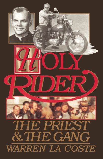 Holy Rider: The Priest & the Gang