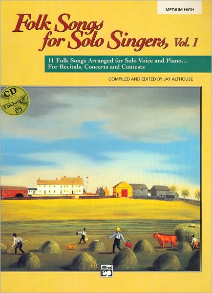 Folk Songs for Solo Singers, Vol 1: Medium High Voice, Book & CD