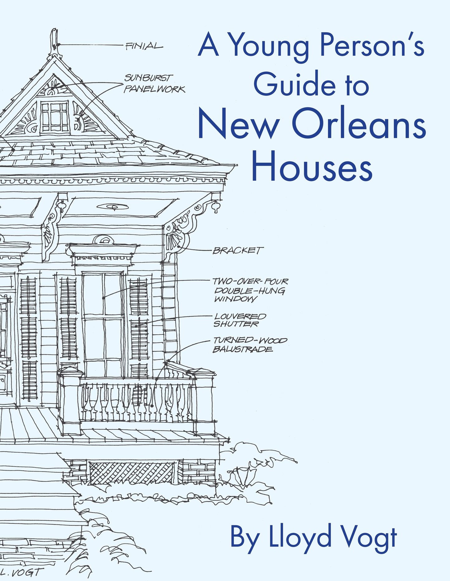 A Young Person's Guide to New Orleans Houses