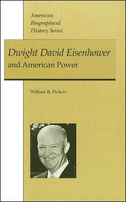 Dwight David Eisenhower and American Power