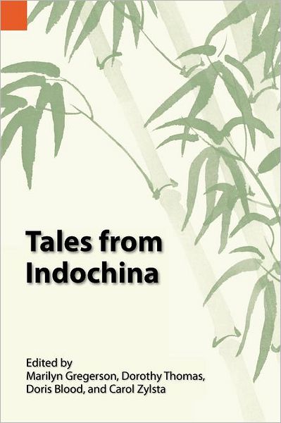 Tales from Indochina